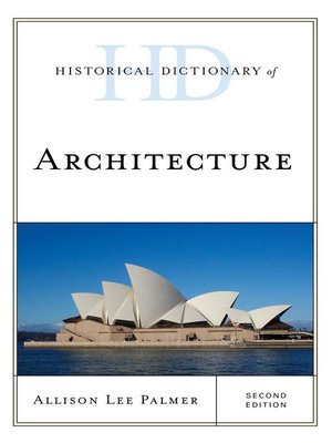 Historical Dictionary of Architecture - ebook